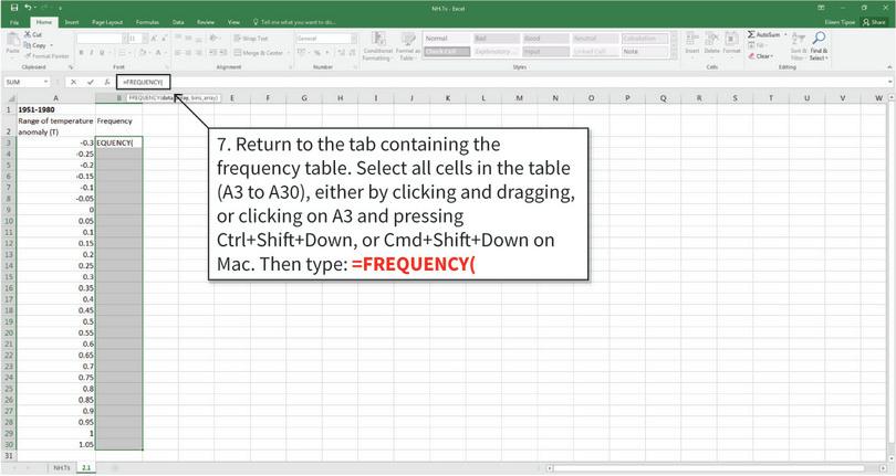 Use the FREQUENCY function to fill in the rest of the table
: Now that the data is filtered, we will use Excel’s FREQUENCY function to fill in Column B. First, select the cells that need to be filled in.
