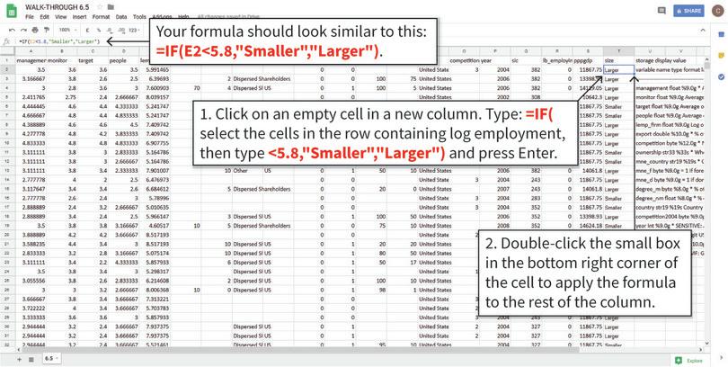 Create a new variable
: After completing step 2, you will have a variable for firm size. We used the IF function to fill the cells in Column T with the word ‘Smaller’ if log employment is smaller than 5.8, otherwise the cell is filled with the word ‘Larger’.
